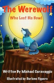 The Werewolf Who Lost His Howl cover image