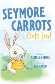 Seymore Carrots Gets Lost cover image