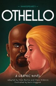 Classics in Graphics: Shakespeare's Othello A Graphic Novel cover image