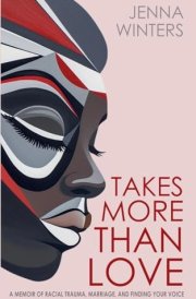 Takes More Than Love cover image