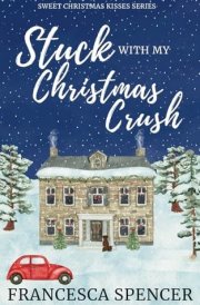 Stuck With My Christmas Crush cover image