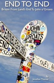 End to End Britain From Land's End to John O'Groats cover image