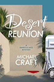Desert Reunion A Dante & Jazz Mystery cover image