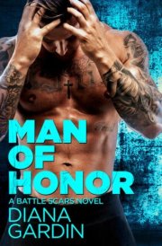 Man of Honor A Battle Scars Novel cover image