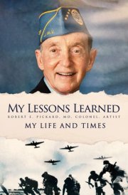 MY LESSONS LEARNED: My Life and Times cover image