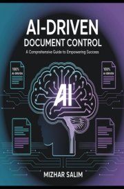 AI-Driven Document Control: A Comprehensive Guide to Empowering Success cover image