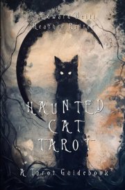 Haunted Cat Tarot - A Tarot Guidebook cover image