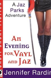 An Evening for Vayl and Jaz A Jaz Parks Adventure cover image