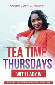 Tea Time Thursday with Lady W cover image
