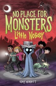 No Place for Monsters: Little Nobody cover image