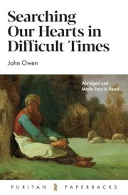Searching Our Hearts in Difficult Times cover image