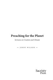 Preaching for the Planet Sermons on Creation and Climate cover image