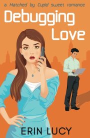 Debugging Love (Matched by Cupid) cover image
