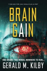 Brain Gain A High-stakes Technothriller cover image