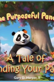 The Purposeful Panda A Tale of Finding Your Path cover image