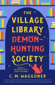 The Village Library Demon-Hunting Society cover image