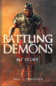 Battling Demons My Story cover image