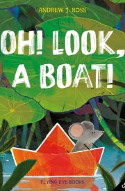 Oh! Look, a Boat! cover image