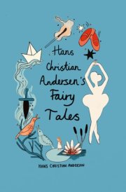 Hans Christian Andersen Fairy Tales (Collector's Edition) cover image