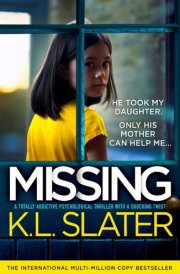 Missing A totally addictive psychological thriller with a shocking twist cover image