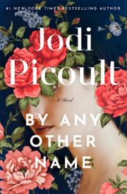 By Any Other Name A Novel cover image