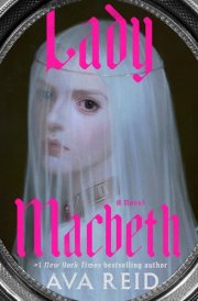 Lady Macbeth A Novel cover image