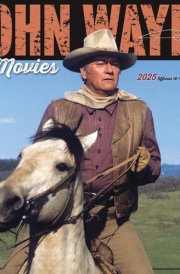 John Wayne in the Movies OFFICIAL | 2025 12 x 24 Inch Monthly Square Wall Calendar | Plastic-Free | BrownTrout | USA American Actor Celebrity Duke cover image