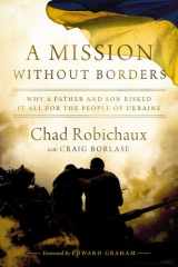 A Mission Without Borders Why a Father and Son Risked It All for the People of Ukraine cover image