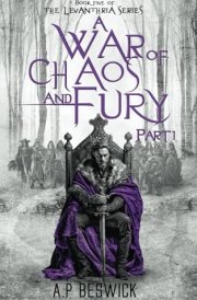 A War Of Chaos And Fury - Part 1 cover image