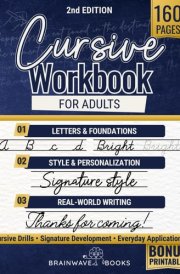 Cursive Workbook For Adults: Write with Style cover image