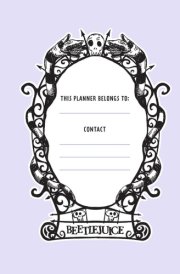 2025 Beetlejuice 13-Month Weekly Planner cover image