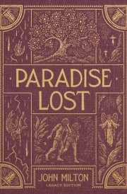 Paradise Lost: Legacy Edition (Clothbound Hardcover) with 50 Classic Illustrations by Gustave Dore cover image