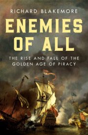 Enemies of All The Rise and Fall of the Golden Age of Piracy cover image