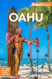 Fodor's Oahu With Honolulu, Waikiki and the North Shore cover image