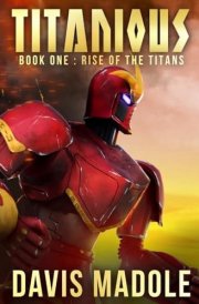 TITANIOUS Book One Rise of the Titans cover image