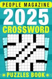 People Magazine Crossword Puzzles Book 2025: Engage Your Mind with New and Unique Crosswords cover image