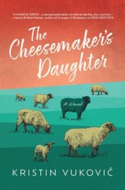 The Cheesemaker's Daughter cover image