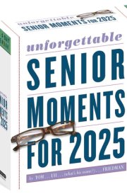 Unforgettable Senior Moments Page-A-Day® Calendar 2025 cover image