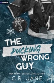 The Pucking Wrong Guy A Hockey Romance cover image