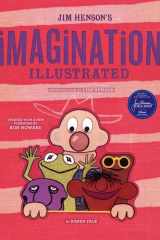 Jim Henson's Imagination Illustrated cover image