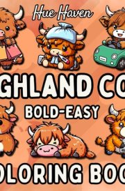 Highland cow: Easy and Bold Coloring Book for Kids and Adults, Simple Stress Relief Cute Highland Cows Designs cover image