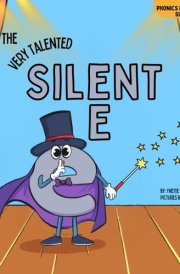 The Very Talented Silent E cover image