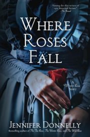Where Roses Fall (A Winter Rose Story) cover image