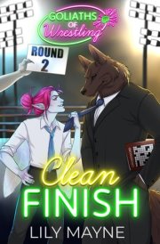 Clean Finish (Goliaths of Wrestling) cover image