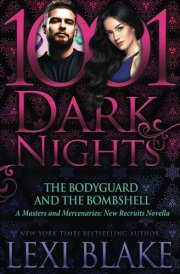 The Bodyguard and the Bombshell A Masters and Mercenaries: New Recruits Novella cover image