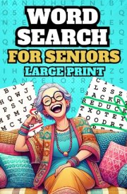Retirement Gift for Woman : Large Print Word search for Seniors: WordSearch puzzle Book for Adults With BIG Letters : Christmas Birthday Funny Present ... Grandparents Older Parents Over 50 60 70 80 cover image