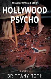 Hollywood Psycho The Luke Townsend Story cover image