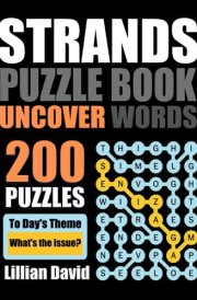 Strands Puzzle Book: Uncover words, Enjoy 200 Puzzles and Solution . cover image