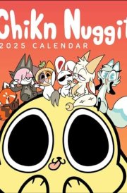 Chikn Nuggit 2025 Wall Calendar cover image
