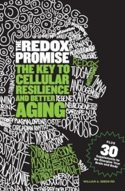 The Redox Promise The Key to Cellular Resilience and Better Aging cover image